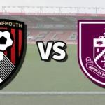 PusatFocus - Bournemouth vs Burnley