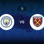 PusatFocus - Manchester City VS West Ham